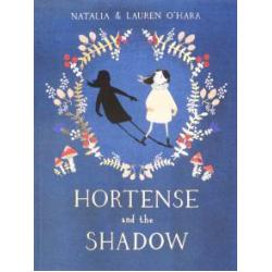 Hortense and the Shadow