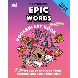 Mrs Wordsmith Epic Words Vocabulary Book, Ages 4-8. Key Stages 1-2