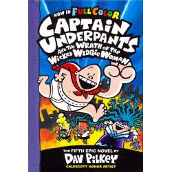 Captain Underpants and the Wrath of the Wicked Wedgie Woman