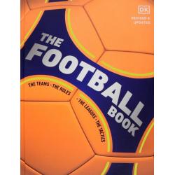 The Football Book. The Teams. The Rules. The Leagues. The Tactics