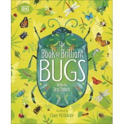 The Book of Brilliant Bugs