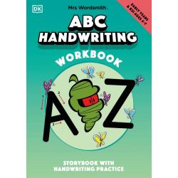 Mrs Wordsmith ABC Handwriting Book, Ages 4-7. Early Years & Key Stage 1