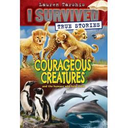 Courageous Creatures / Tarshis Lauren