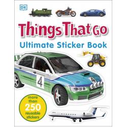 Things That Go. Ultimate Sticker Book