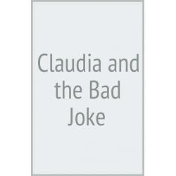 Claudia and the Bad Joke