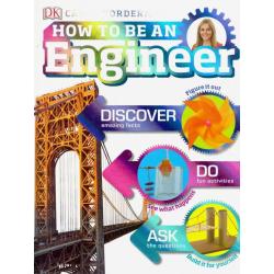 How to Be an Engineer