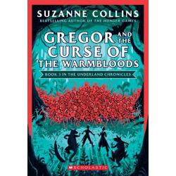 Gregor and the Curse of the Warmbloods