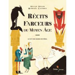 Recits farceurs du Moyen Age