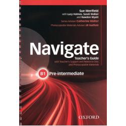 Navigate. B1 Pre-Intermediate. Teachers Guide with Teachers Support and Resource Disc