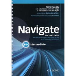 Navigate. B1+ Intermediate. Teachers Guide with Teachers Support and Resource Disc