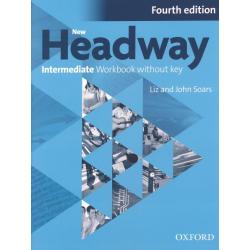 New Headway. Intermediate. 4th Edition. Workbook without Key