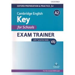 Oxford Preparation and Practice for Cambridge English A2 Key for Schools Exam Trainer with Key