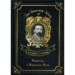 Suspense a Napoleonic Novel. Volume 17