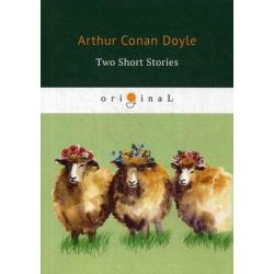 Two Short Stories