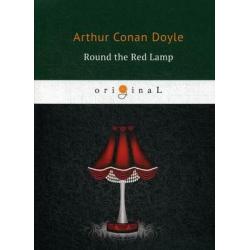 Round the Red Lamp