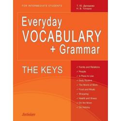 Everyday VOCABULARY + Grammar. The Keys