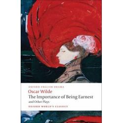 The Importance of Being Earnest and Other Plays