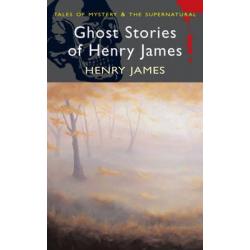 Ghost Stories of Henry James